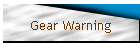 Gear Warning
